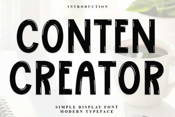 Conten Creator: A Bold Display Font for Digital Storytelling