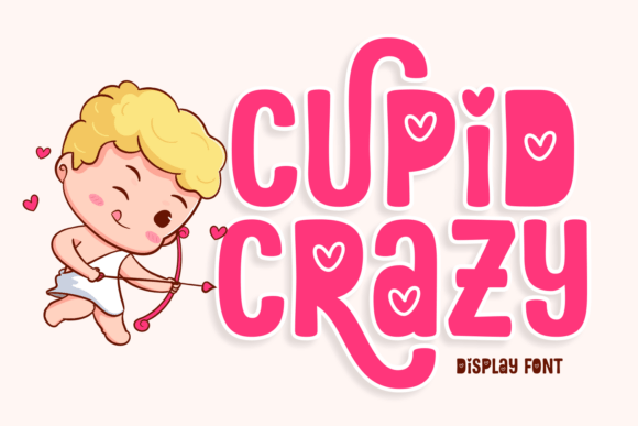 Cupid Crazy Font for Small Business Branding
