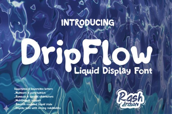 Dropflow: The Liquid Display Font for Bold Brands