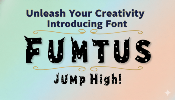 Fumtus Display Font for Bold Campaigns