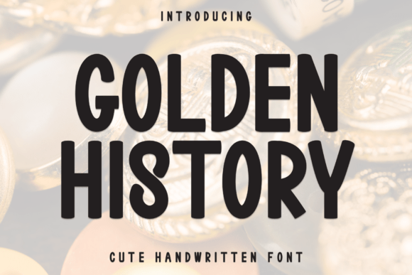 Golden History Typeface for Playful Branding