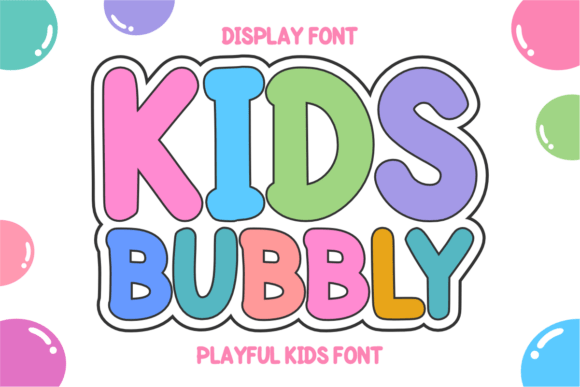 Kids Bubbly: The Playful Display Font for Makers