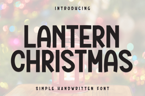 Lantern Christmas Font Review for Festive Branding