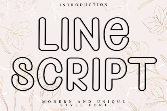Line Script Typeface for Modern Campaigns