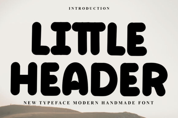 Little Header Font for Friendly Business Branding