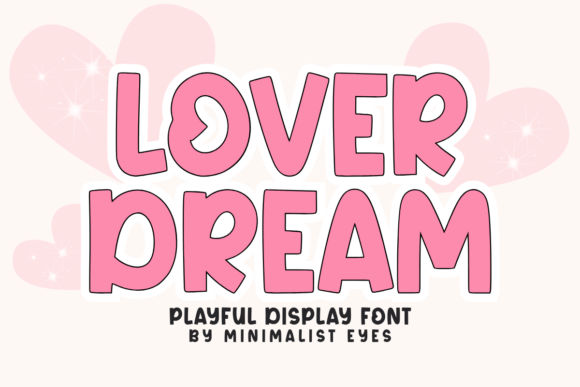 Lover Dream: A Playful Display Font for Editorial Joy