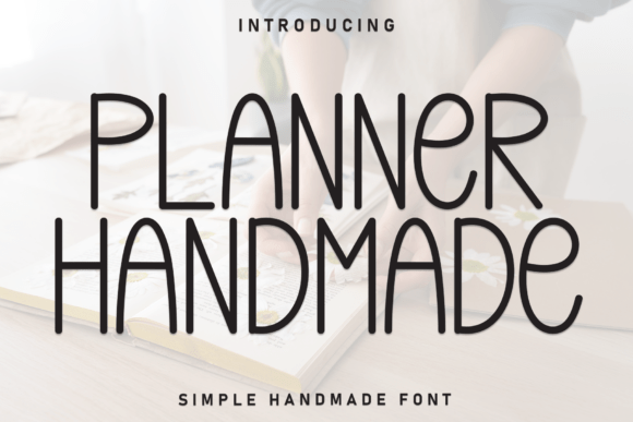 Planner Handmade Font for Creative Campaigns