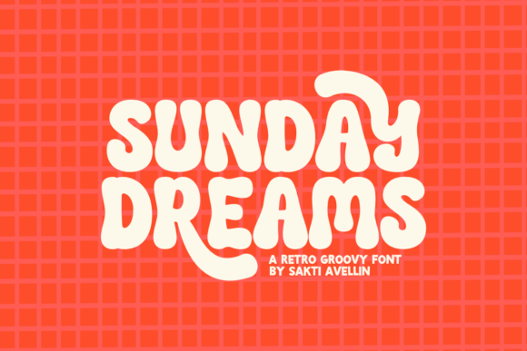 Sunday Dreams: The Display Font for Memorable Brands